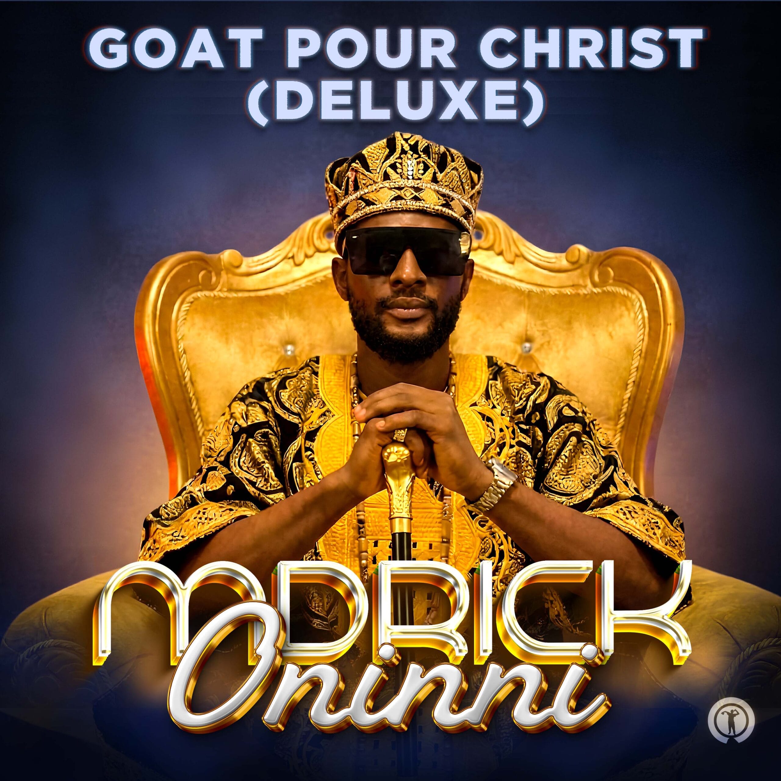 MDRICK ONINNI GOAT POUR CHRIST DELUXE Cover scaled
